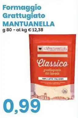 Prix Quality Formaggio Grattugiato Mantuanella offerta