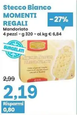 Prix Quality Stecco Bianco Mandorlato offerta