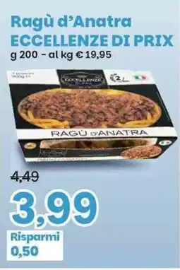 Prix Quality Ragù d'Anatra Eccellenze di Prix offerta