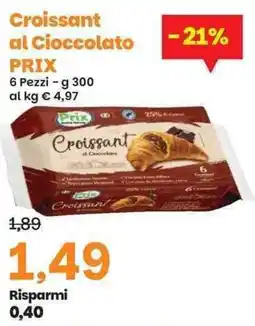 Prix Quality Croissant al Cioccolato Prix offerta