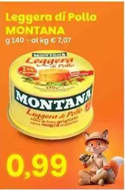 Prix Quality Leggera di Pollo Montana offerta