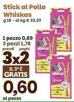 Prix Quality Stick al Pollo Whiskas offerta