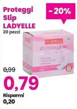 Prix Quality Proteggi Slip Ladyelle offerta