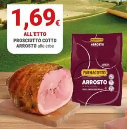 Doro Daily Prosciutto cotto Arrosto alle erbe Parmacotto offerta
