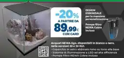 L´Isola dei Tesori Acquari NEWA Ego, disponibill in blanco o nero offerta