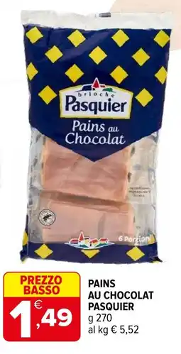 Iperal Pains au chocolat Pasquier offerta