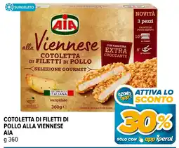 Iperal Cotoletta di filetti di pollo alla viennese AIA offerta