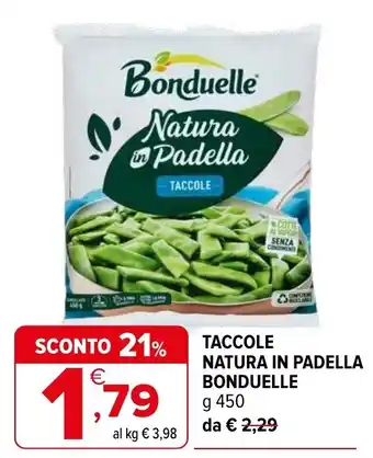 Iperal Taccole Natura in Padella Bonduelle offerta