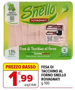 Iperal Fesa di Tacchino al Forno Snello Rovagnati offerta