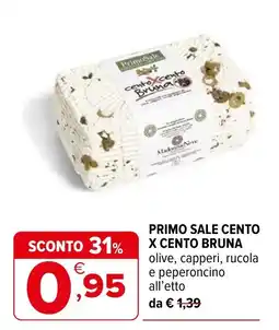 Iperal Primo Sale Cento X Cento Bruna offerta