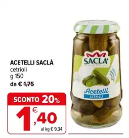 Iperal Acetelli Sacla offerta
