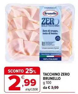 Iperal Tacchino zero Brunello offerta