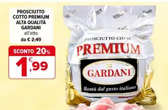 Iperal Prosciutto cotto premium Gardani offerta