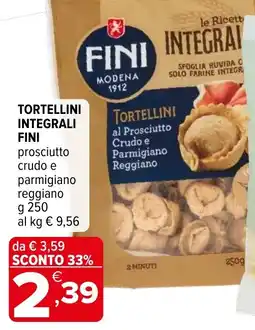 Iperal Tortellini integrali Fini offerta