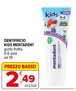 Iperal Dentifricio kids mentadent offerta