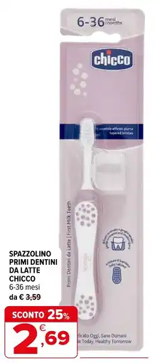 Iperal Spazzolino primi dentini da latte Chicco offerta