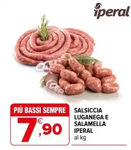 Iperal Salsiccia luganega e salamella Iperal offerta