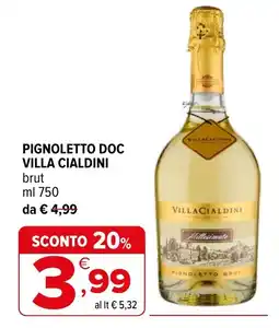 Iperal Pignoletto Doc Villa Cialdini offerta