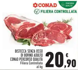 Conad Superstore Bistecca senza osso di bovino adulto CONAD Percorso Qualità offerta