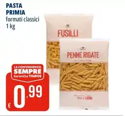 Tigros Pasta Primia Fusilli offerta