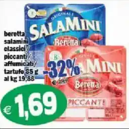 Il Castoro Supermercati Salamini piccante Beretta offerta