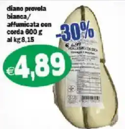 Il Castoro Supermercati diano provola bianca/affumicata con corda offerta