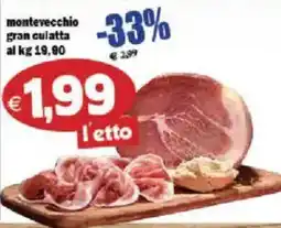 Il Castoro Supermercati monteveccchio gran culatta offerta
