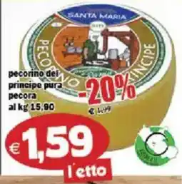Il Castoro Supermercati Pecorino del principe pura pecora offerta