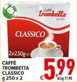 Iper Triscount Caffè Trombetta Classico offerta