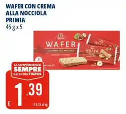 Tigros Wafer con crema alla nocciola Primia offerta