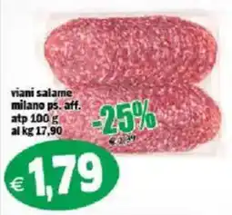 Il Castoro Supermercati Viani salame milano ps. aff. offerta
