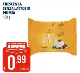 Tigros Crescenza senza lattosio Primia offerta