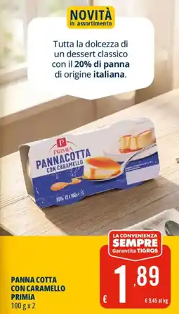 Tigros Panna cotta con caramello Primia offerta
