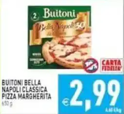 Pim Supermercati Buitoni Bella Napoli Classica Pizza Margherita offerta