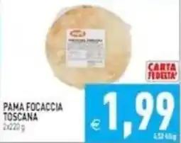 Pim Supermercati Pama focaccia toscana offerta