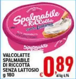 Iper Triscount Valcolatte spalmabile di ricotta senza lattosio offerta