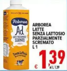 Iper Triscount Arborea latte senza lattosio parzialmente scremato offerta
