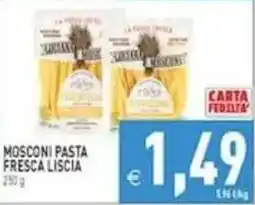 Pim Supermercati Mosconi pasta fresca liscia offerta