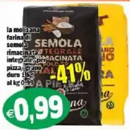 Il Castoro Supermercati la molisana farina di semola rimacinata integrale per pizza/grano duro offerta