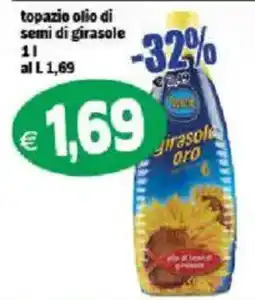 Il Castoro Supermercati topazio olio di semi di girasole offerta