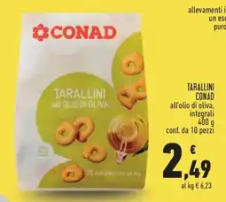 Conad Superstore Tarallini all'olio di oliva integrali CONAD offerta