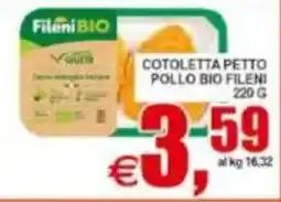 Pewex Cotoletta petto pollo bio Fileni offerta