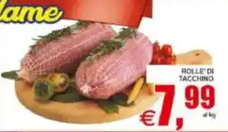 Pewex Rolle' di tacchino offerta
