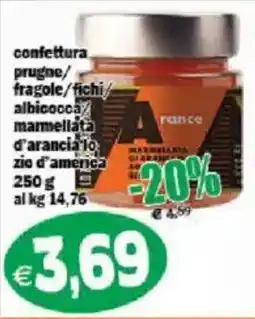 Il Castoro Supermercati Confettura prugne fragole fichi albicocca marmellata d'arancia lo zio d'america offerta
