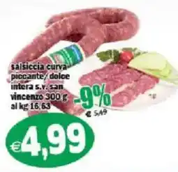 Il Castoro Supermercati salsiccia curva piccante/dolce intera s.v. san vincenzo offerta