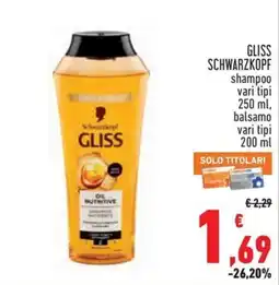 Conad Superstore Schwarzkopf GLISS shampoo vari tipi offerta