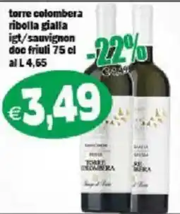 Il Castoro Supermercati Torre colombera ribolla gialla offerta