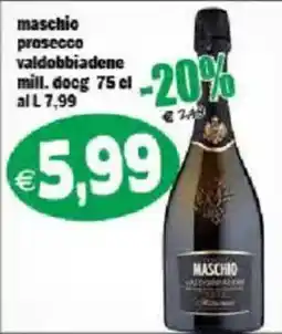 Il Castoro Supermercati Maschio prosecco valdobbiadene mill. docg offerta