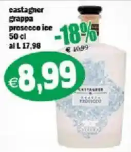 Il Castoro Supermercati Castagner grappa prosecco ice offerta