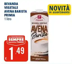 Tigros Beveranda vegetale avena barista Primia offerta